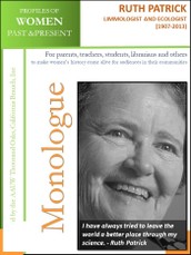Profiles of Women Past & Present - Ruth Patrick, Limnologist and Ecologist (1907 - 2013)
