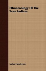 Ethnozoology Of The Tewa Indians