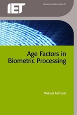 Age Factors in Biometric Processing