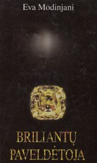 Briliantų paveldėtoja