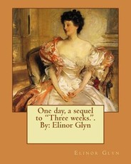 One day, a sequel to "Three weeks.". By