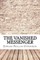 The Vanished Messenger