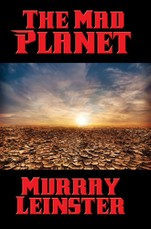 The Mad Planet