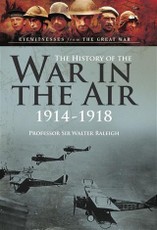 History of The War in the Air 1914- 1918