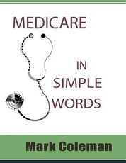 Medicare In Simple Words