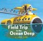 Field Trip to the Ocean Deep