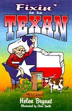 Fixin' to Be Texan