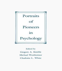 Portraits of Pioneers in Psychology