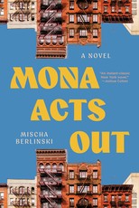 Mona Acts Out