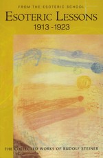 Esoteric Lessons 1913-1923