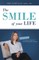 The Smile of Your Life