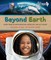 Beyond Earth