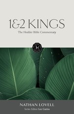 The Hodder Bible Commentary: 1&2 Kings