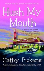 Hush My Mouth