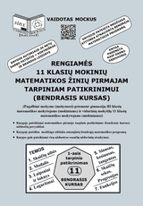 Rengiamės 11 klasių mokinių matematikos žinių pirmajam tarpiniam patikrinimui (bendrasis kursas)