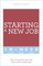 Start Your New Job in a Week