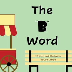 The "B" Word