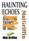Haunting Echoes