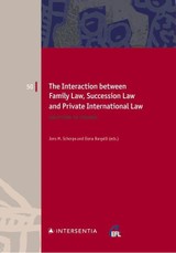 The Interaction Between Family Law, Succession Law and Private International Law