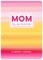 Mom Tell Me Your Story