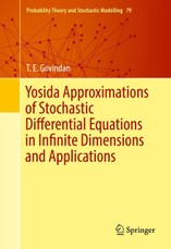 Yosida Approximations of Stochastic Differential Equations in Infinite Dimensions and Applications