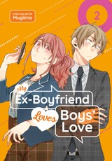 My Ex-Boyfriend Loves Boys' Love 02