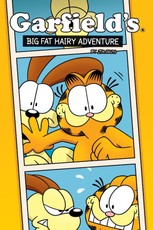 Garfield Original Graphic Novel: A Big Fat Hairy Adventure
