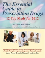 Essential Guide to Prescription Drugs, 12 Top Meds for 2012