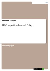 EU Competition Law and Policy