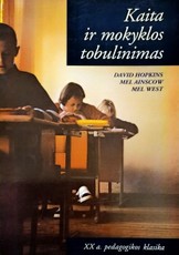 Kaita ir mokyklos tobulinimas