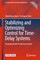 Stabilizing and Optimizing Control for Time-Delay Systems