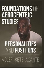 Foundations of Afrocentric Studies