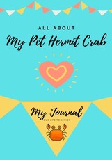 All About My Pet Hermit Crab