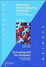 Wörterbuch Rechnungslegung und Steuern. Accounting and Tax Dictionary