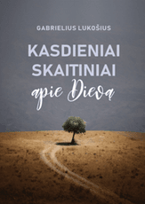 Kasdieniai skaitiniai apie Dievą