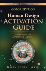Human Design Activation Guide