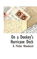 On a Donkey's Hurricane Deck