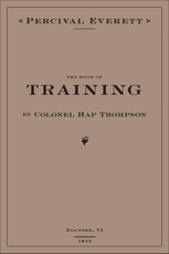 The Book of Training by Colonel Hap Thompson of Roanoke, VA, 1843