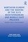 Northern Europe and the Making of the EU's Mediterranean and Middle East Policies