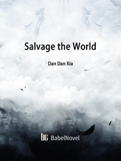 Salvage the World