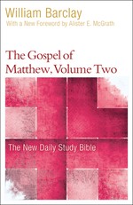 The Gospel of Matthew, Volume 2