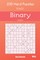 Binary Puzzles - 200 Hard Puzzles 11x11 Vol.11