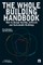 The Whole Building Handbook