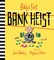 Baby's First Bank Heist (el. knyga)