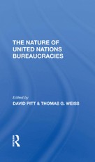 The Nature Of United Nations Bureaucracies