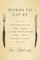 Words to Eat By