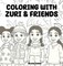 Coloring with Zuri & Friends