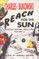 Reach for the Sun Vol. 3