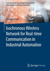 Isochronous Wireless Network for Real-time Communication in Industrial Automation