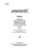 The Homeland Security Department's budget submission for fiscal year 2017